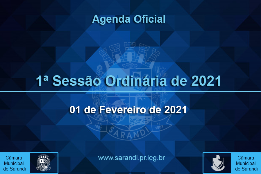 1ª Sessão Ordinária 2021 - 01/02/2021