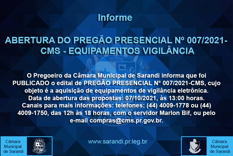 PREGÃO PRESENCIAL Nº 007/2021 - CMS