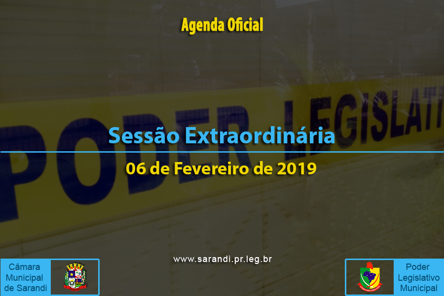 3ª Sessão Extraordinária de 06 de Fevereiro de 2019