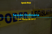 Sessão Ordinária de 13 de Março de 2017