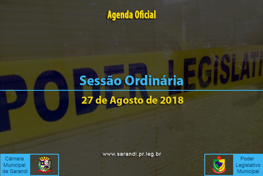 Sessão Ordinária de 27 de Agosto de 2018.