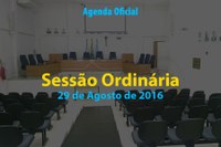 Sessão Ordinária de 29 de Agosto de 2016