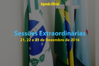 Sessões Extraordinárias de 21, 22 e 23 de Dezembro